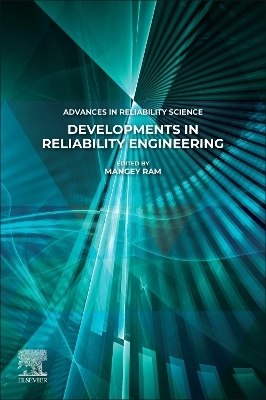 Developments in Reliability Engineering - 