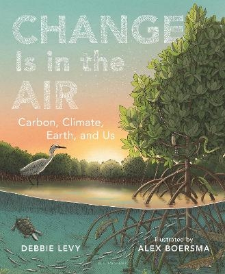 Change Is in the Air - Debbie Levy