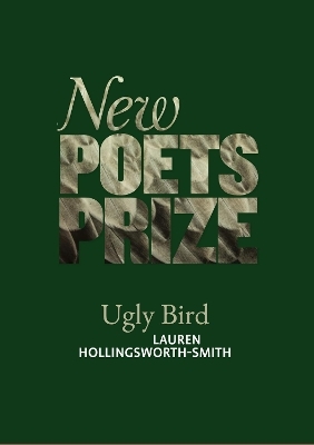 Ugly Bird - Lauren Hollingsworth-Smith