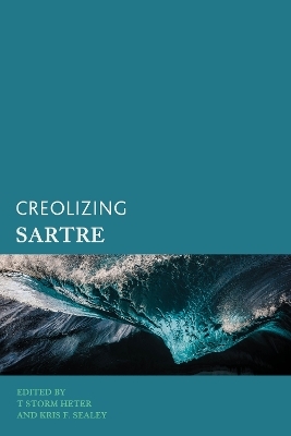 Creolizing Sartre - 