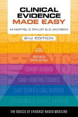 Clinical Evidence Made Easy, second edition - Harris, Michael; Taylor, Gordon; Jackson, Daniel