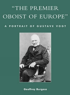 'The Premier Oboist of Europe' - Geoffrey Burgess