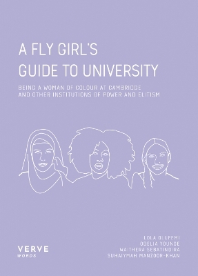 A Fly Girl's Guide To University - 