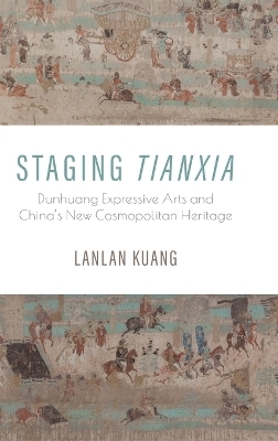 Staging Tianxia - Lanlan Kuang