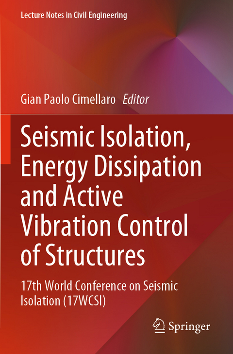 Seismic Isolation, Energy Dissipation and Active Vibration Control of Structures - 