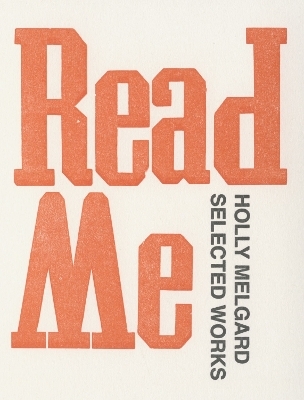 Read Me - Holly Melgard