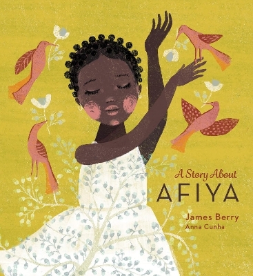 A Story About Afiya - James Berry