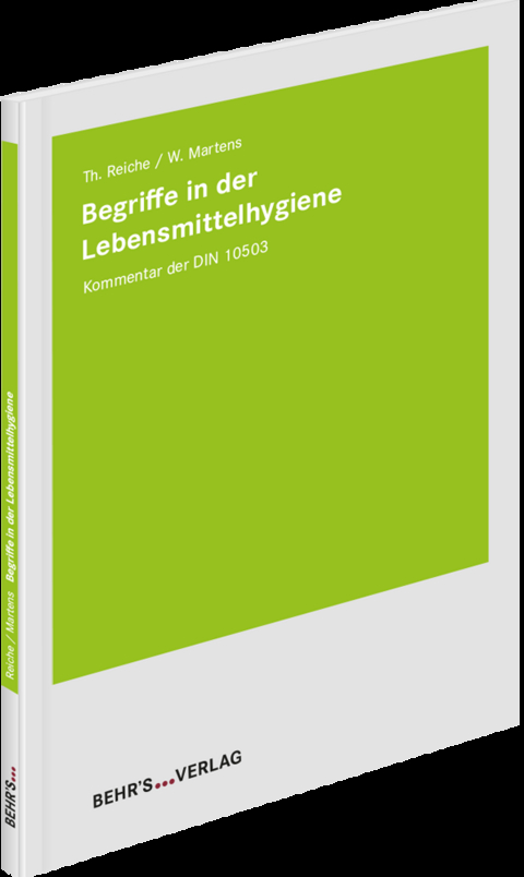 Begriffe in der Lebensmittelhygiene - Thomas Reiche, Wolfram Martens