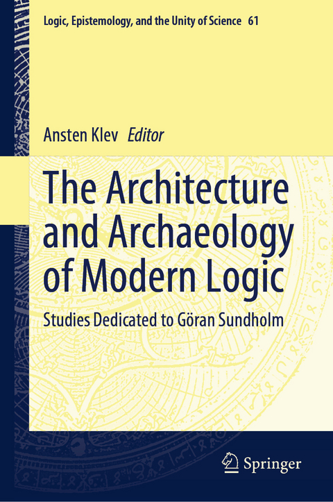 The Architecture and Archaeology of Modern Logic - 