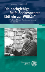 „Die nachgiebige Reife Shakespeares lädt ein zur Willkür“ - Viktoria Funk-Nešić