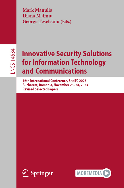 Innovative Security Solutions for Information Technology and Communications - 