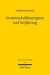 Gesamtschuldnerregress und Verjährung - Christian Dietz