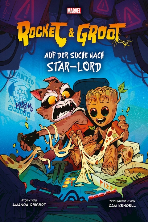 Rocket & Groot: Auf der Suche nach Star-Lord - Amanda Deibert, Cam Kendell