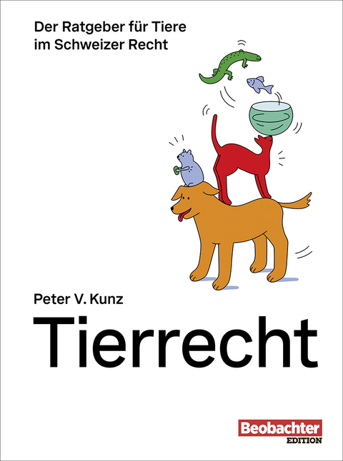 Tierrecht - Peter V. Kunz