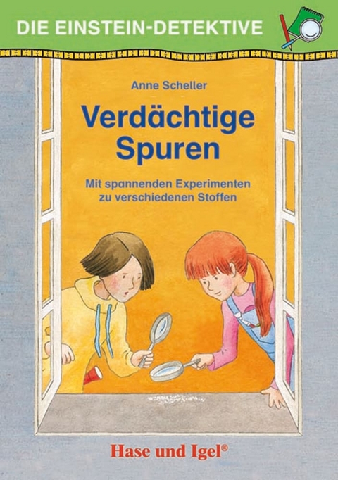 Die Einstein-Detektive: Verdächtige Spuren - Anne Scheller