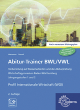 Abitur-Trainer BWL/VWL - Profil Internationale Wirtschaft (WGI) - Dieter Nietmann, Katharina Orendi