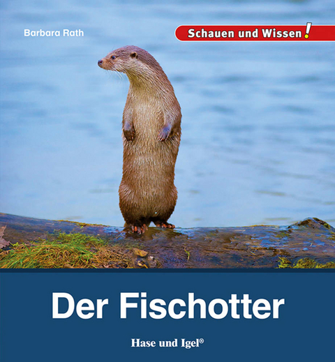 Der Fischotter - Barbara Rath