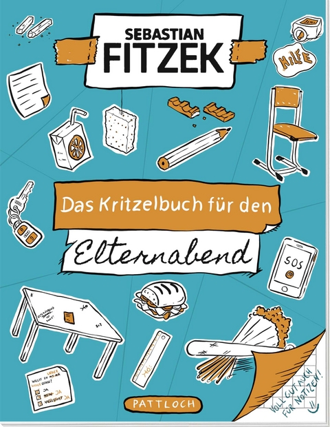 Das Kritzelbuch für den Elternabend - Sebastian Fitzek