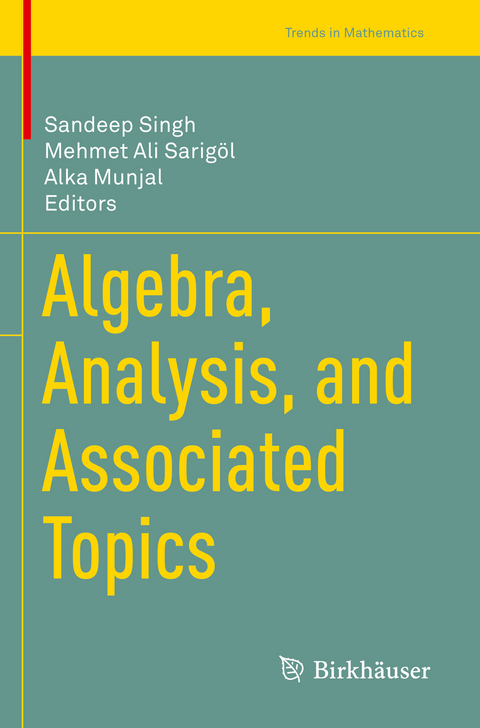 Algebra, Analysis, and Associated Topics - 