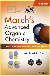 March's Advanced Organic Chemistry -  Michael B. Smith