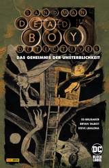 Sandman - Dead Boy Detectives: Das Geheimnis der Unsterblichkeit - Ed Brubaker, Bryan Talbot