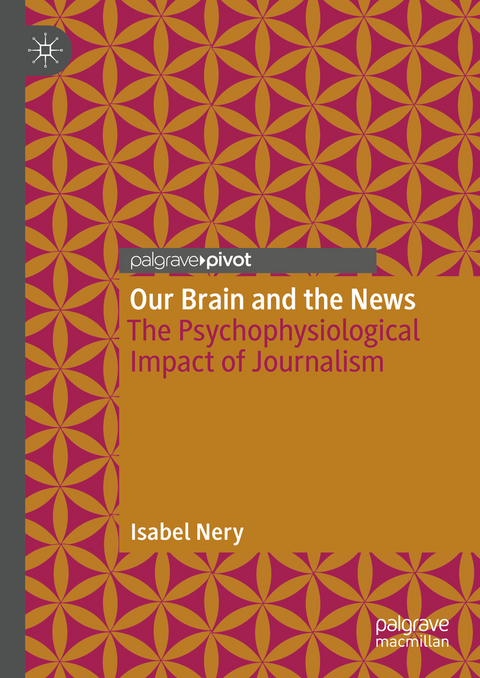 Our brain and the news - Isabel Nery