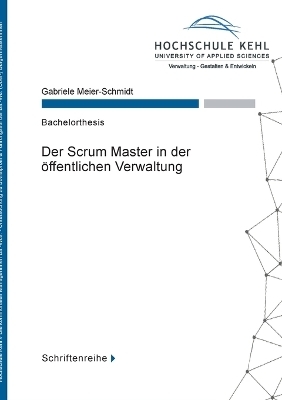 Der Scrum Master in der öffentlichen Verwaltung - Gabriele Meier-Schmidt