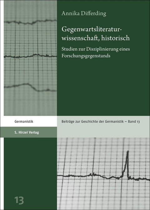 Gegenwartsliteraturwissenschaft, historisch - Annika Differding