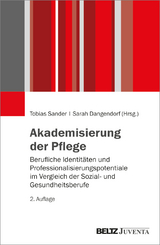 Akademisierung der Pflege - 