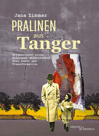 Pralinen aus Tanger - Jana Zimmer