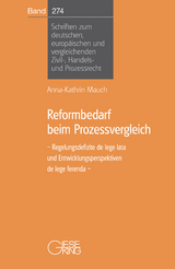 Reformbedarf beim Prozessvergleich - Anna-Kathrin Mauch