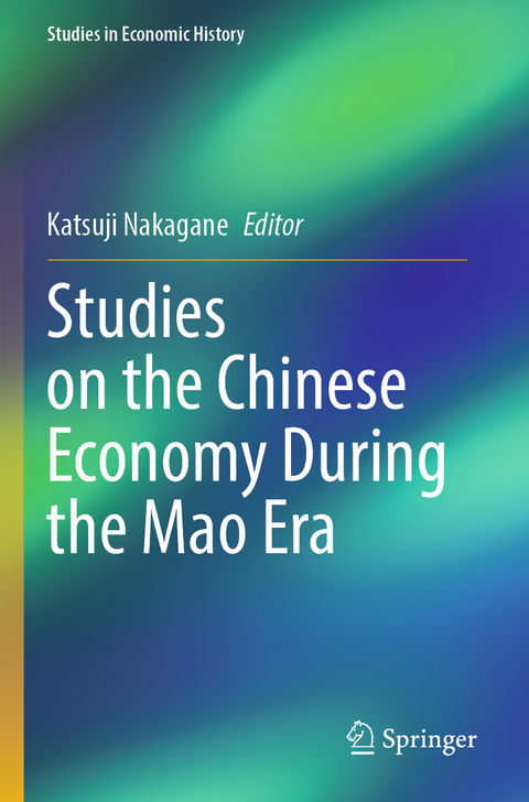 Studies on the Chinese Economy During the Mao Era - 