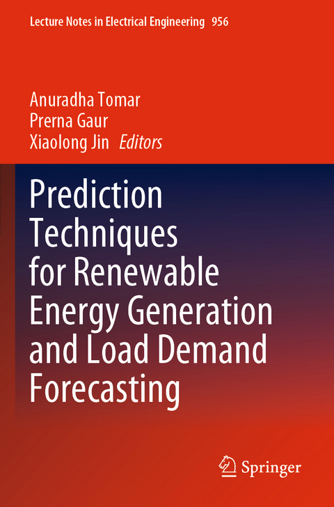 Prediction Techniques for Renewable Energy Generation and Load Demand Forecasting - 