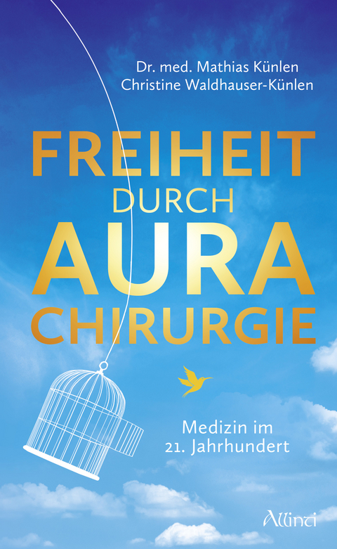 Freiheit durch Aurachirurgie - Mathias Künlen