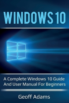 Windows 10 - Geoff Adams