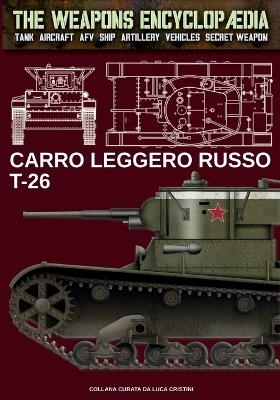 Carro leggero russo T-26 - Luca Stefano Cristini