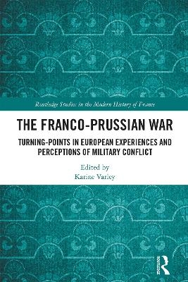 The Franco-Prussian War - 