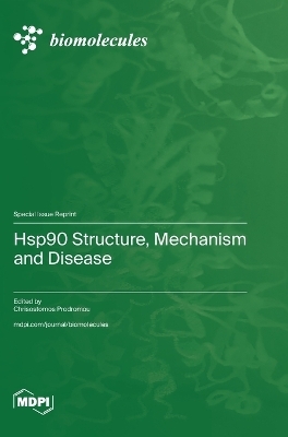 Hsp90 Structure, Mechanism and Disease