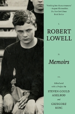 Memoirs - Robert Lowell