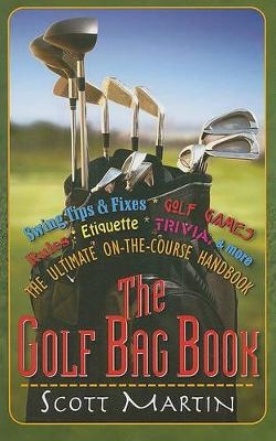 The Golf Bag Book - Scott Martin