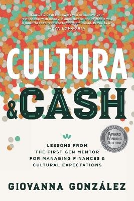 Cultura and Cash - Giovanna González