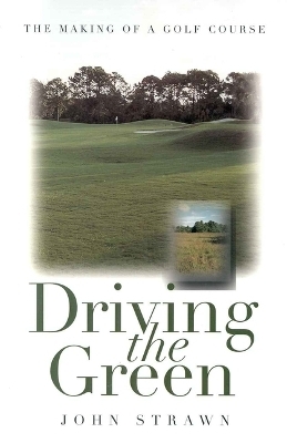 Driving the Green - John Strawn