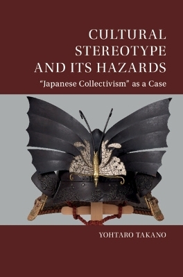 Cultural Stereotype and Its Hazards - Yohtaro Takano