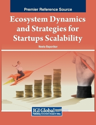 Ecosystem Dynamics and Strategies for Startups Scalability - 