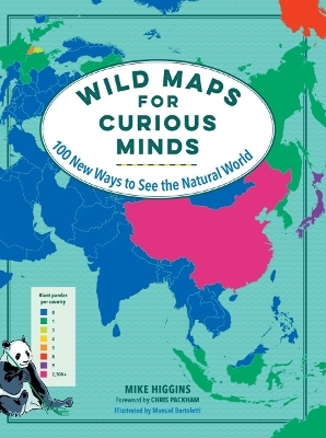 Wild Maps for Curious Minds - Mike Higgins