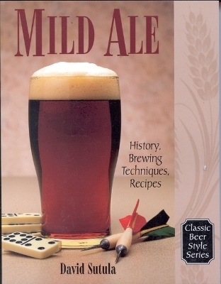 Mild Ale - Dave Sutula