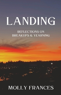 Landing - Molly Frances