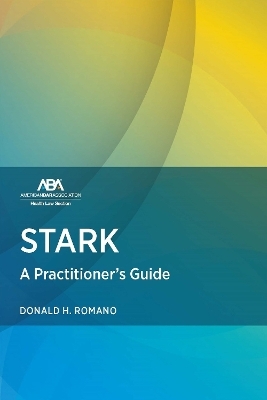 Stark Law - Donald H. Romano