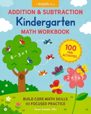 Addition and Subtraction Kindergarten Math Workbook - Naoya Imanishi