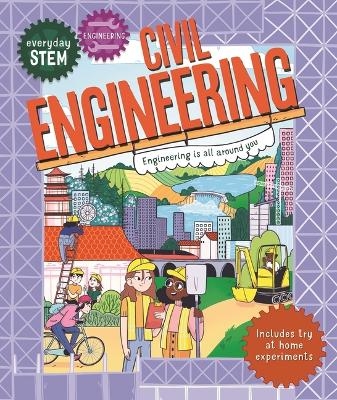 Civil Engineering -  Everyday Stem